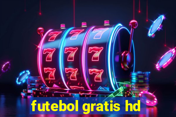 futebol gratis hd